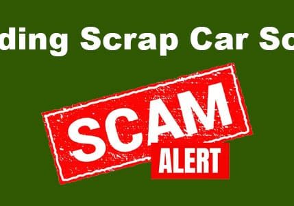 Avoiding Scrap Car Scams